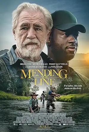 فيلم Mending the Line 2023 مترجم